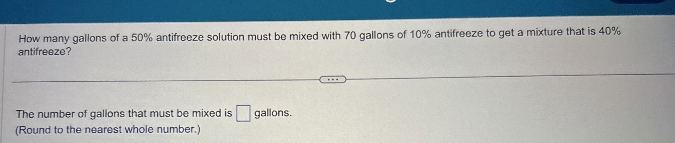 Solved How many gallons of a 50 ﻿antifreeze solution must