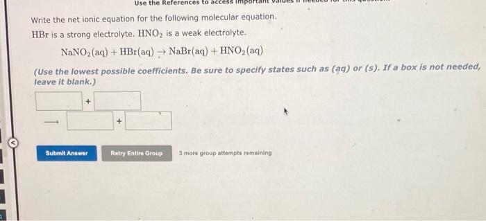 Solved The Following Molecular Equation Represents The 2399