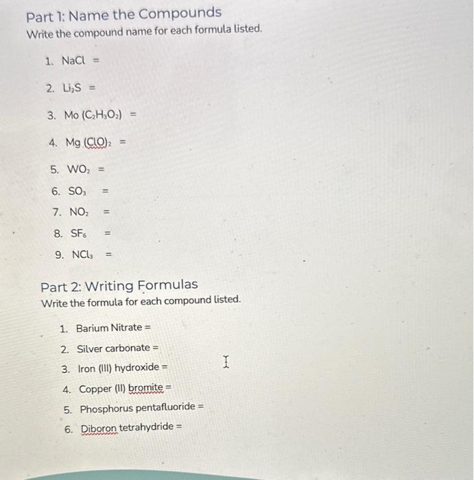 Solved Part 1: Name the Compounds Write the compound name | Chegg.com