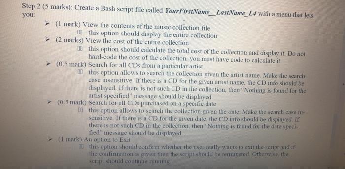 Solved Question 4 (7 marks). Step 1 (2 marks): Create a file | Chegg.com