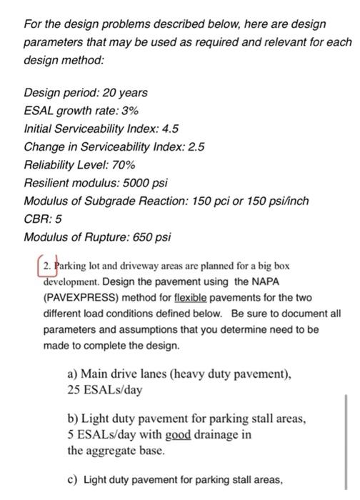Solved For the design problems described below, here are | Chegg.com