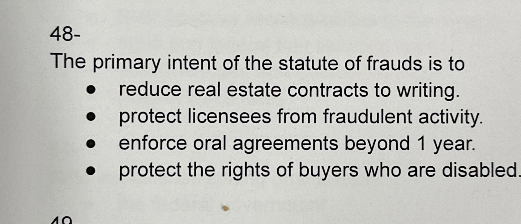 the primary intent of the statute of frauds is to