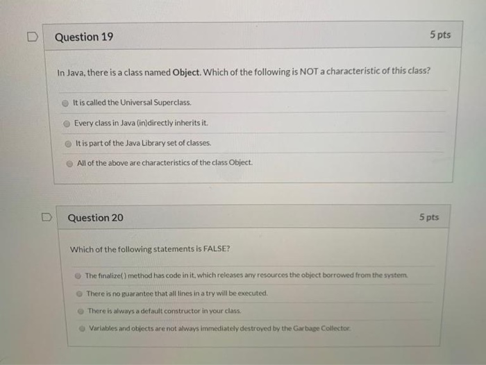 Solved D Question 19 5 pts In Java, there is a class named | Chegg.com