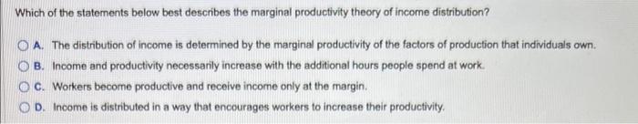 Solved Which of the statements below best describes the | Chegg.com
