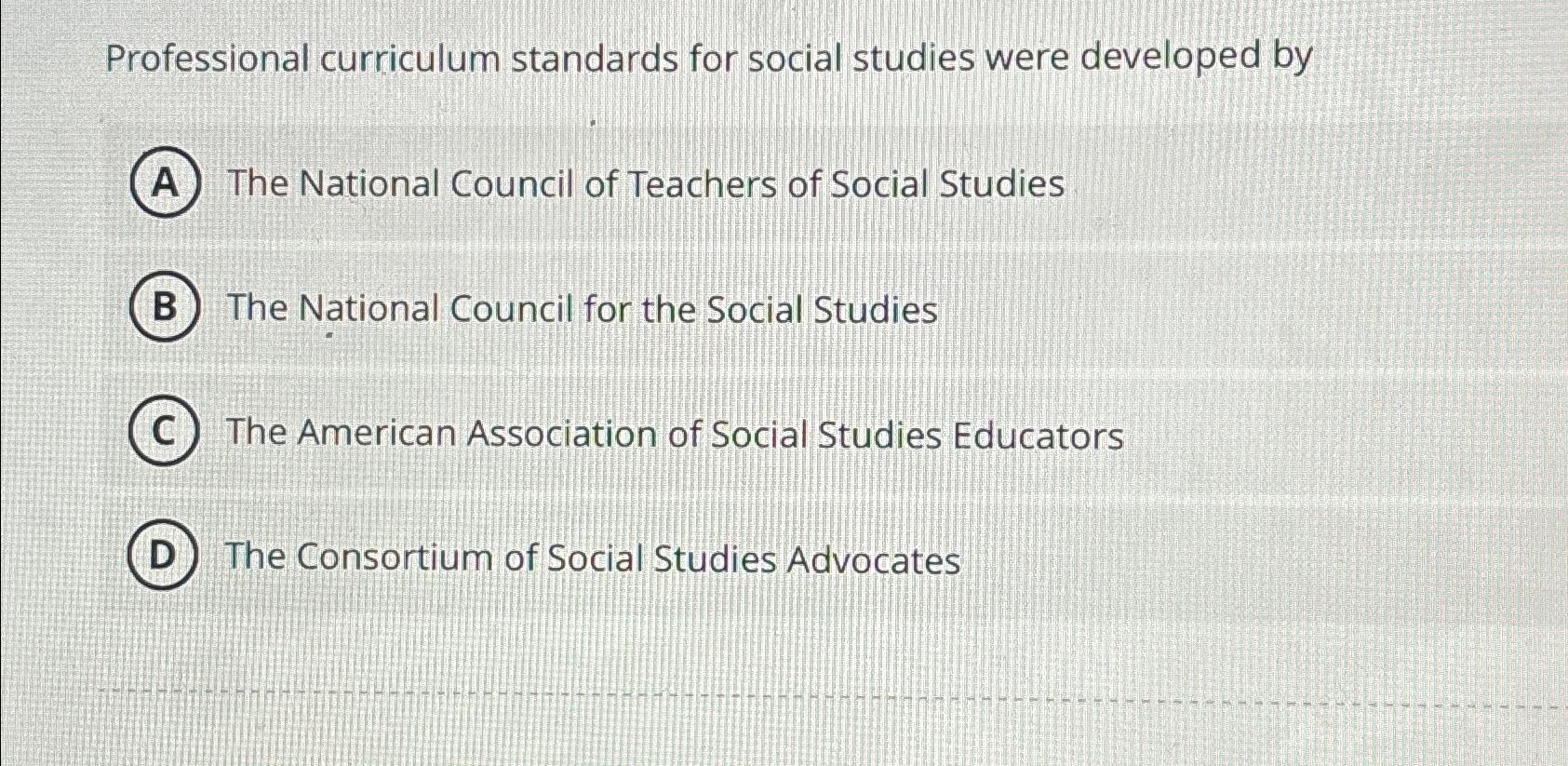 Solved Professional curriculum standards for social studies