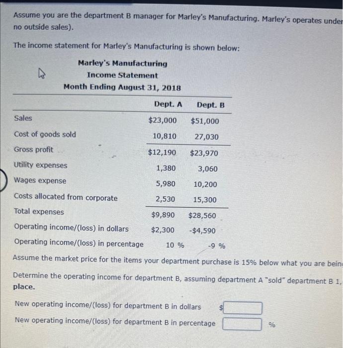 Solved Assume You Are The Department B Manager For Marleys | Chegg.com