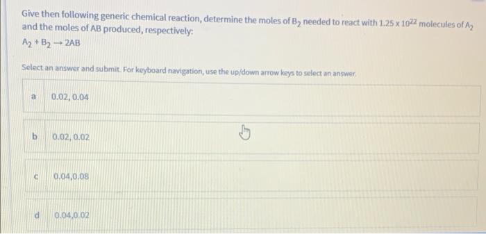 Solved Give Then Following Generic Chemical Reaction, | Chegg.com