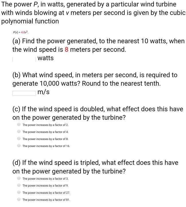 Solved The power P, in watts, generated by a particular wind | Chegg.com
