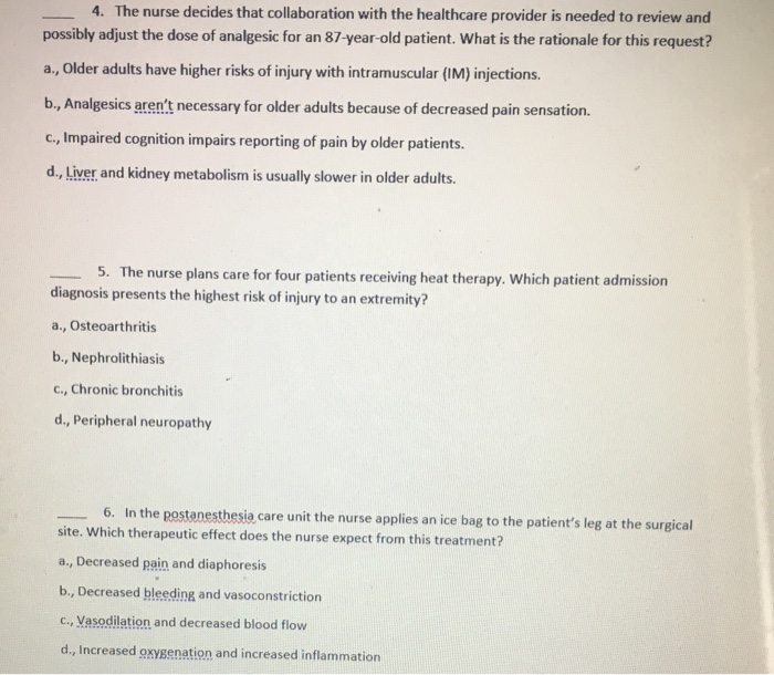 Solved Complete the NCLEX Questions on Pain Management. Cite