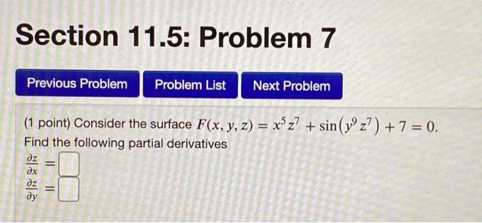 Solved Section 11.5: Problem 7 Previous Problem Problem List | Chegg.com