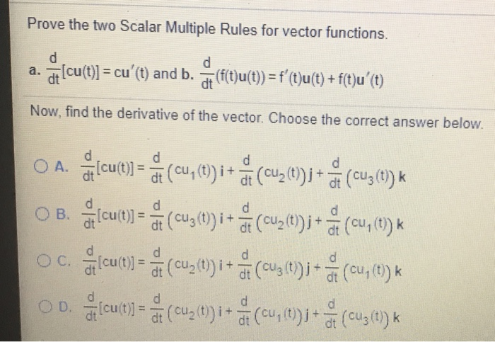 Solved Prove The Two Scalar Multiple Rules For Vector Fun Chegg Com