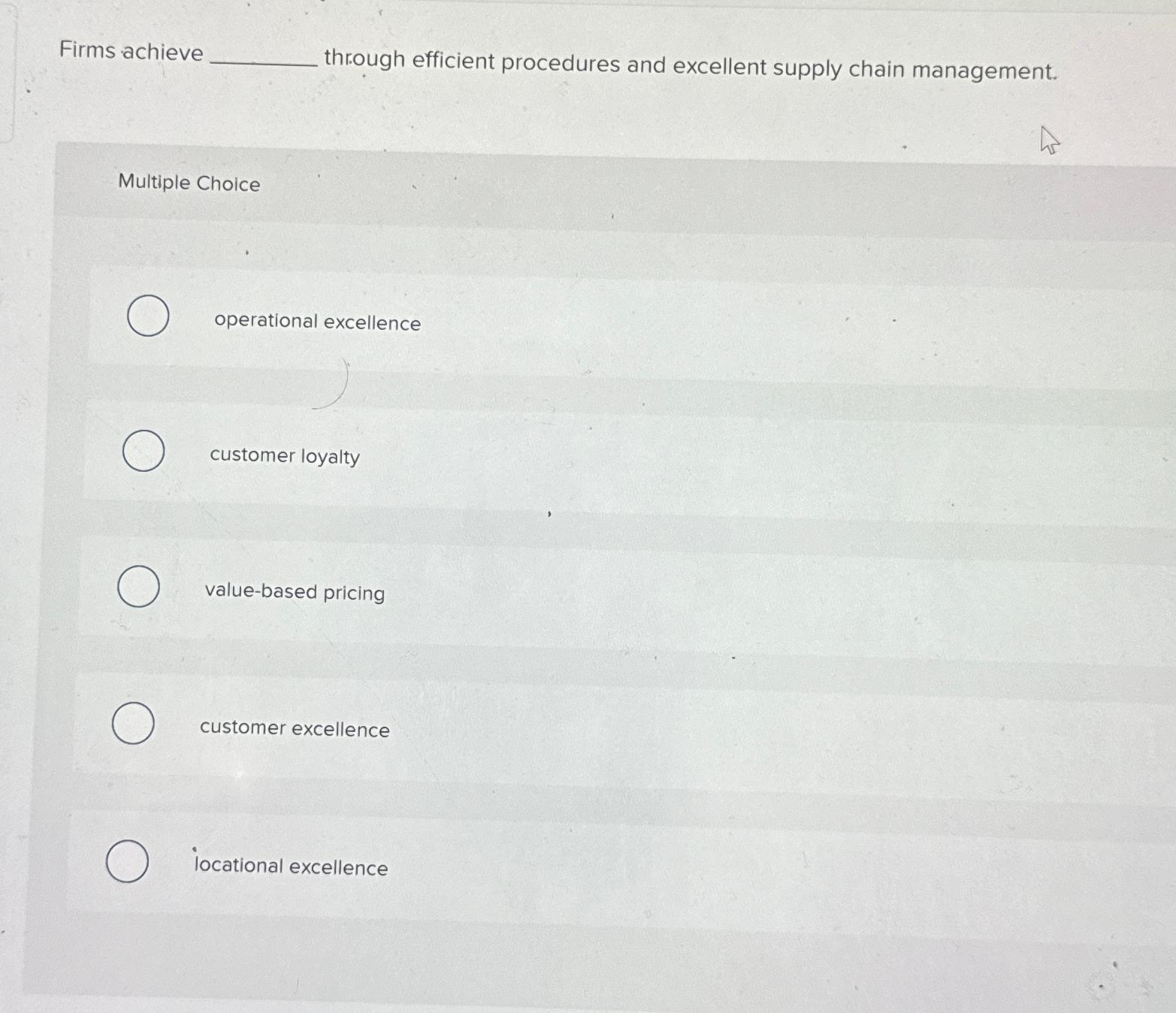 Solved Firms achieve through efficient procedures and