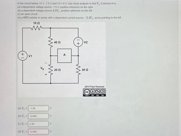 Solved In the circuit below, V1 = -7.5 V and V2 = 8 V. Use | Chegg.com
