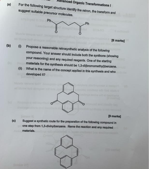 Solved A Nced Organic Transformations 1 For The Followi Chegg Com