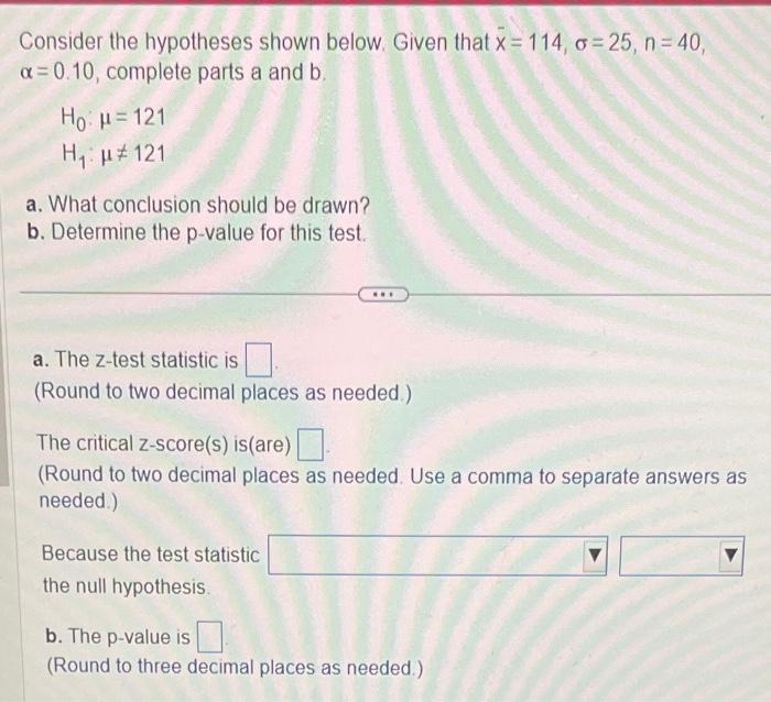 Solved Consider The Hypotheses Shown Below Given That 8849