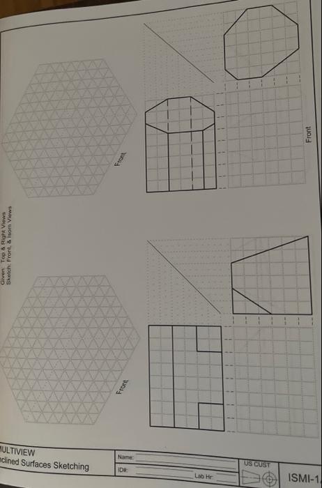 Draw Front and the Isometric view of these. Use | Chegg.com