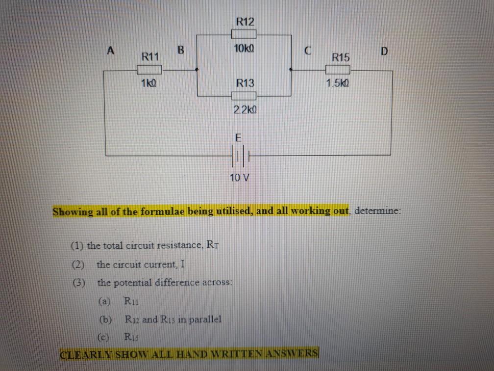 Solved R12 B 1050 C D R11 R15 1ka R13 1.550 2.2kQ E 11 10 V