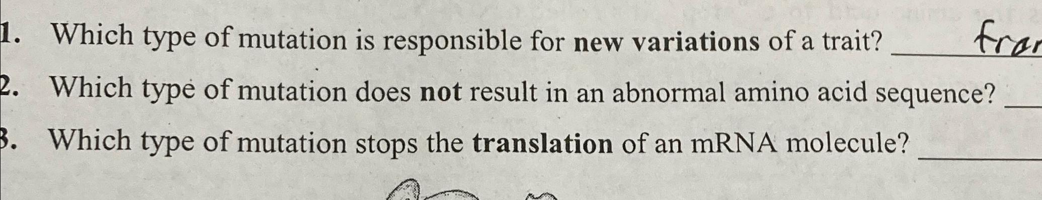 Solved Which type of mutation is responsible for new | Chegg.com