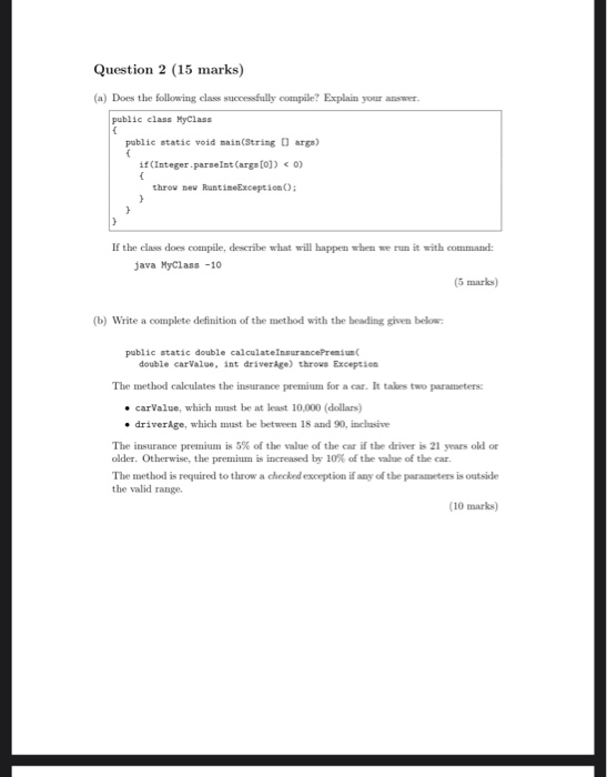 Solved Question 2 (15 marks) (a) Does the following class | Chegg.com