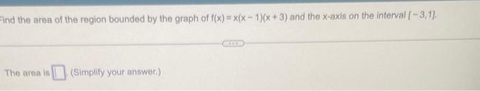 Solved Find the area of the region bounded by the graph of | Chegg.com