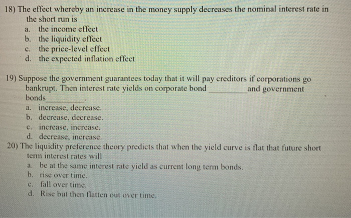 Solved 18) The effect whereby an increase in the money | Chegg.com