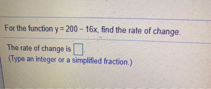 2y 8x 16 rate of change
