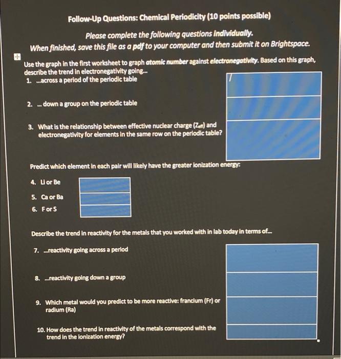 Follow Up Questions Chemical Periodicity 10 points Chegg