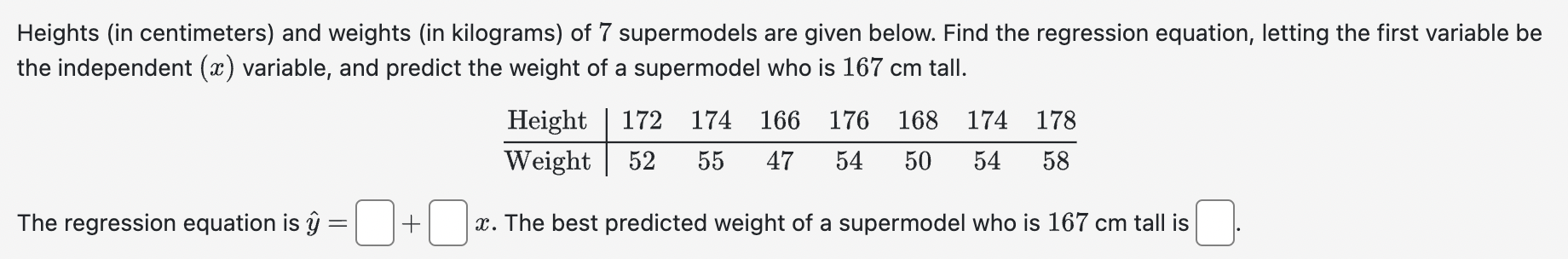 Solved Heights (in centimeters) ﻿and weights (in kilograms) | Chegg.com
