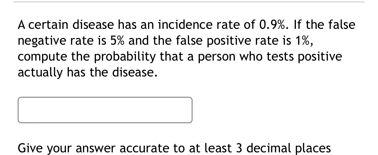 Solved How to solve A certain disease has an incidence rate | Chegg.com