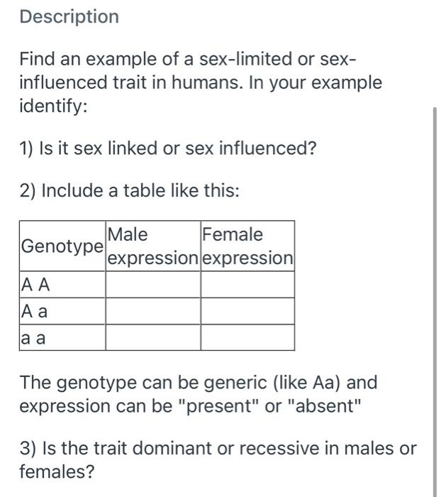 Solved Description Find An Example Of A Sex Limited Or Sex 7983