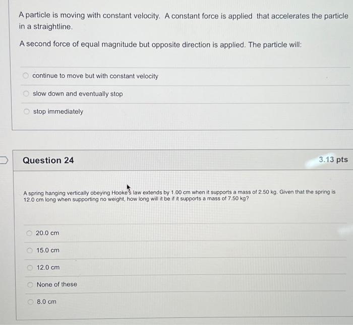 Solved A particle is moving with constant velocity. A