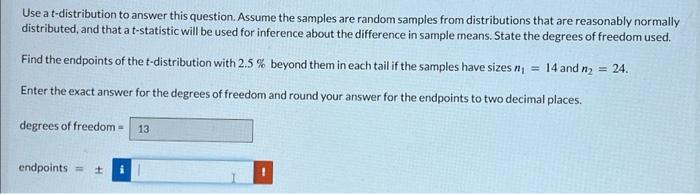 Solved Use a t-distribution to answer this question. Assume | Chegg.com