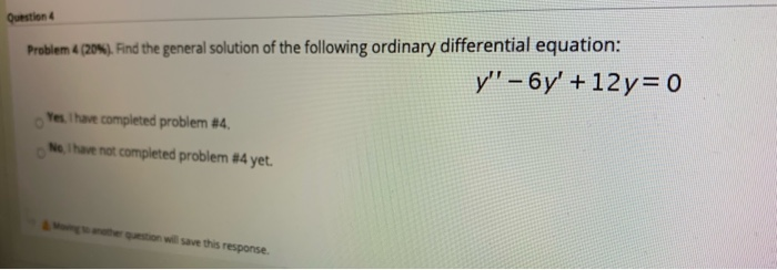 Solved Question Problem 4 (20%). Find the general solution | Chegg.com