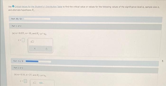 Solved Use Critical Values for the Student's Distribution | Chegg.com