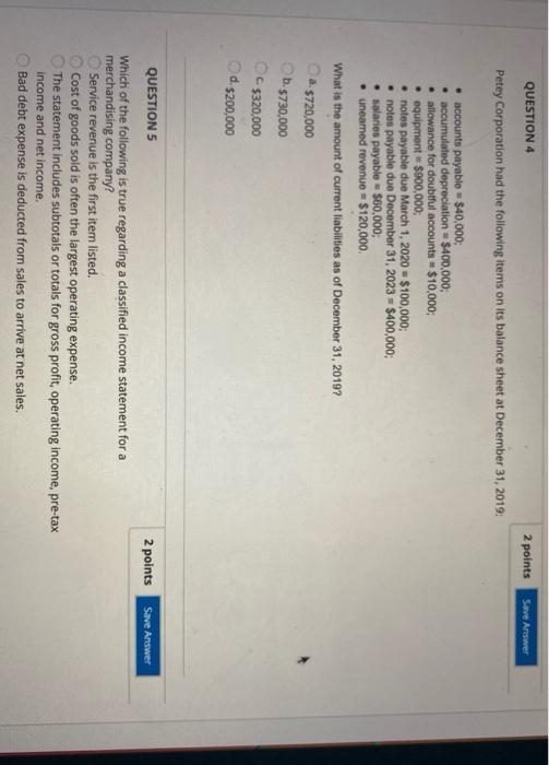 Solved QUESTION 4 2 points Save Answer Petey Corporation had | Chegg.com
