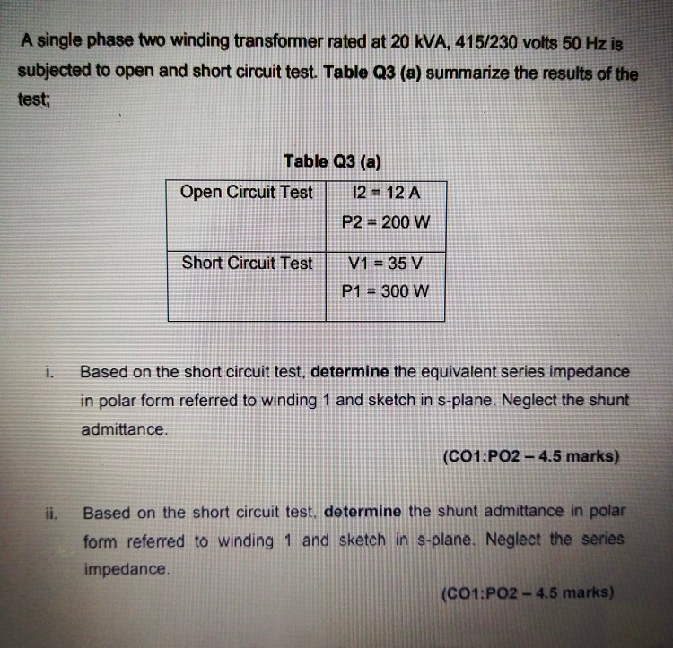 Solved A Single Phase Two Winding Transformer Rated At 20 | Chegg.com