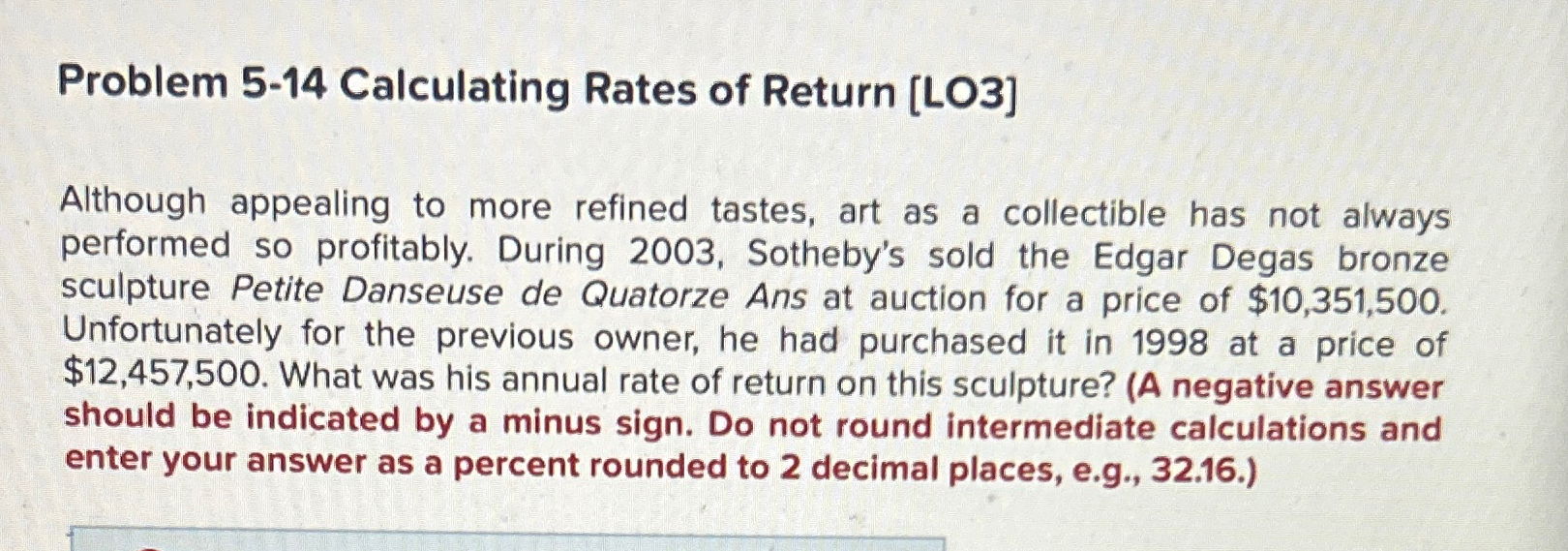 Problem 5-14 ﻿Calculating Rates of Return