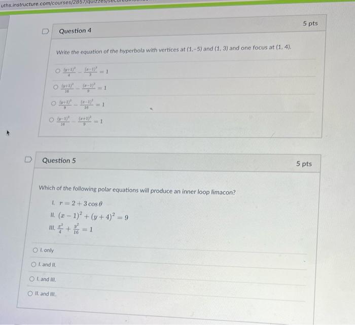Solved uths instructure com/courses/2857/qu 5 pts Question 4 Chegg com