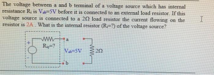 Solved The voltage between a and b terminal of a voltage | Chegg.com
