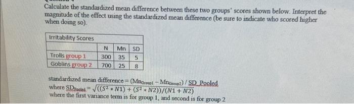 Solved Calculate the standardized mean difference between | Chegg.com