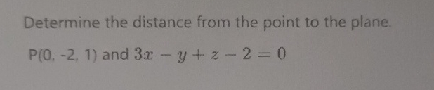 Solved Determine the distance from the point to the | Chegg.com