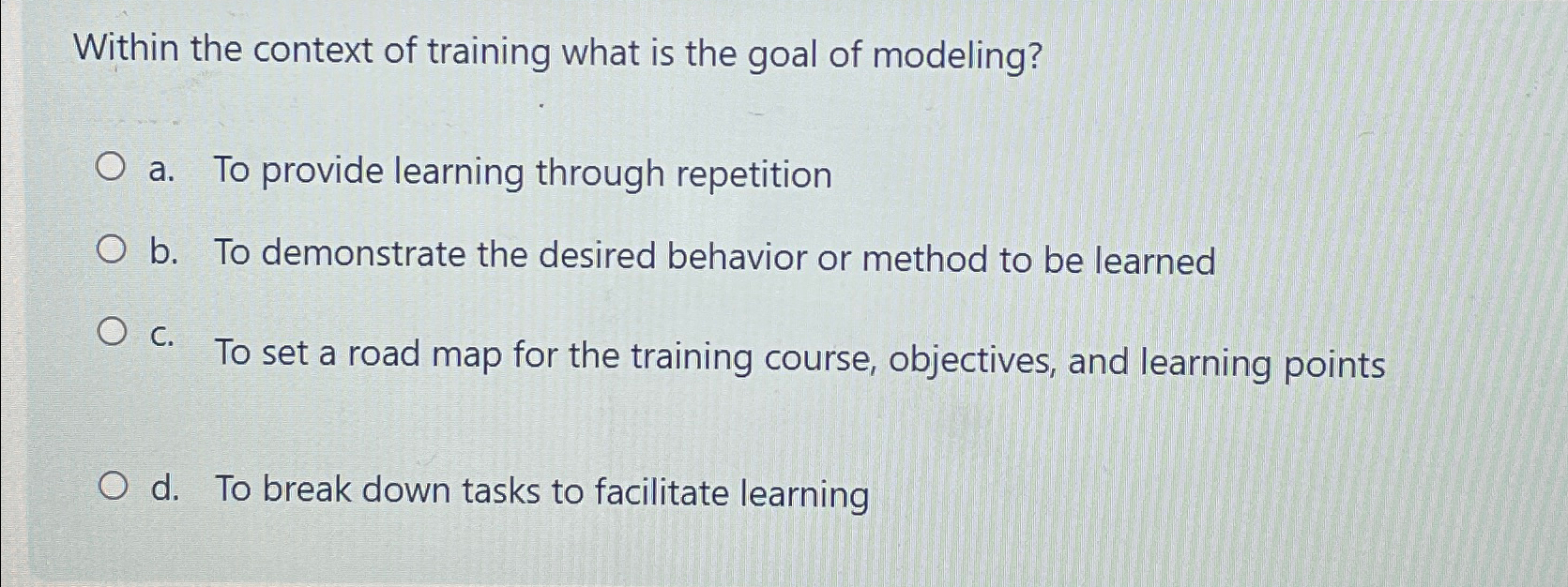 Solved Within the context of training what is the goal of | Chegg.com