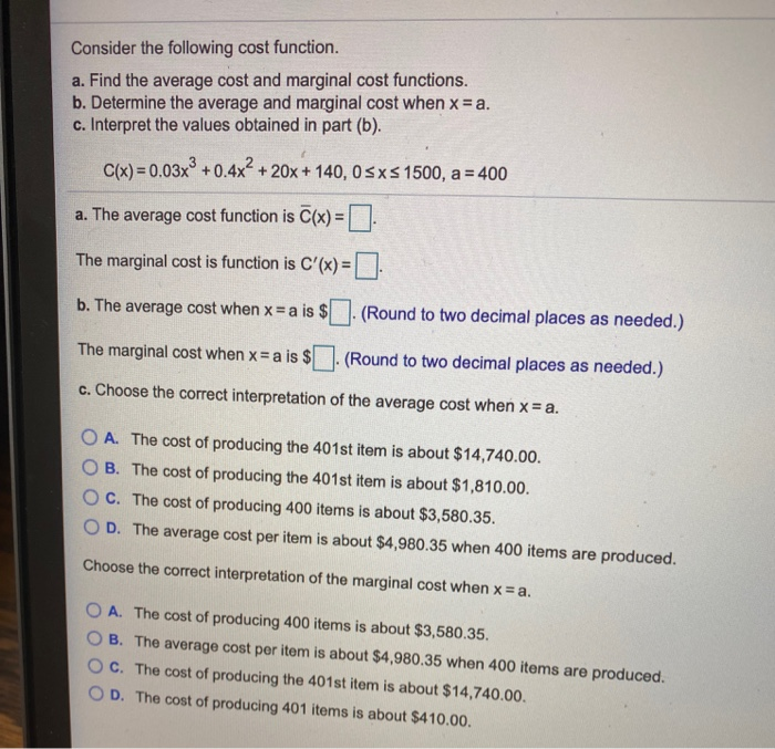 Solved Consider the following cost function. a. Find the | Chegg.com