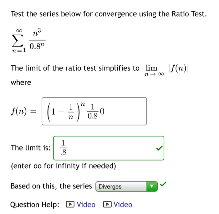 Ratio Test Example Solved Test the series below for convergence using the Ratio | Chegg.com