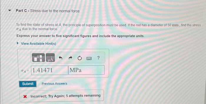 Solved Learning Goal: To determine the state of stress in a | Chegg.com