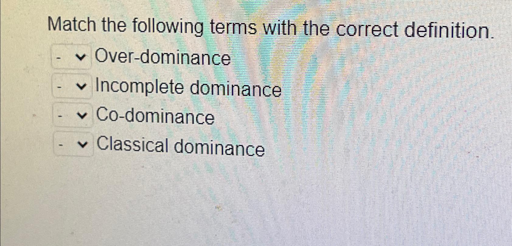Solved Match the following terms with the correct | Chegg.com