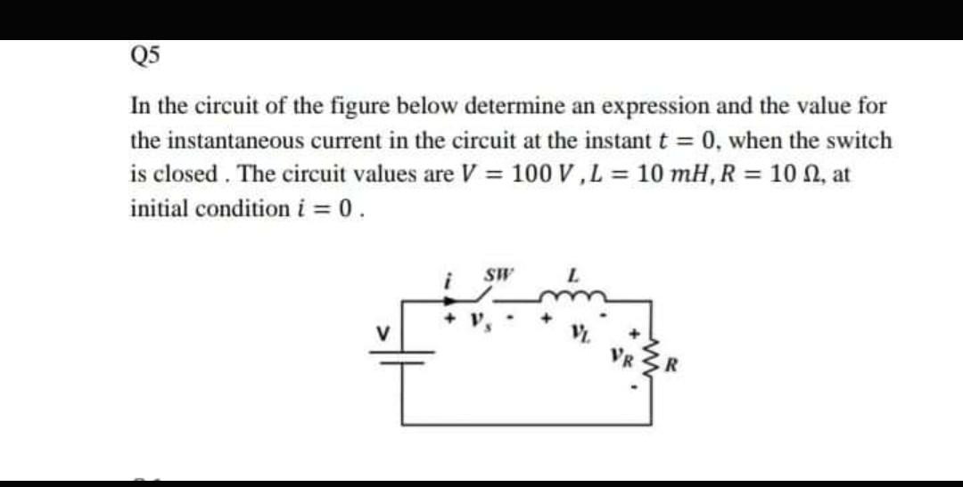 Solved Q5 In the circuit of the figure below determine an | Chegg.com