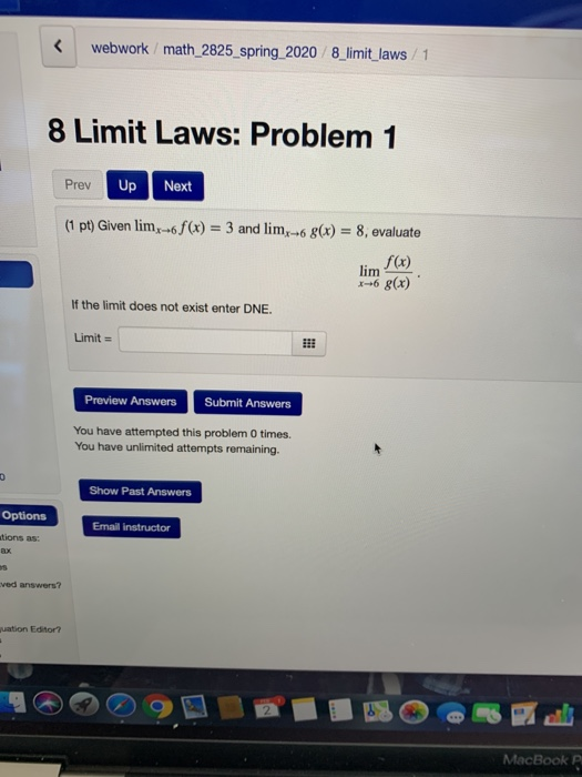 Solved Webwork Math 25 Spring 8 Limit Laws 1 8 L Chegg Com