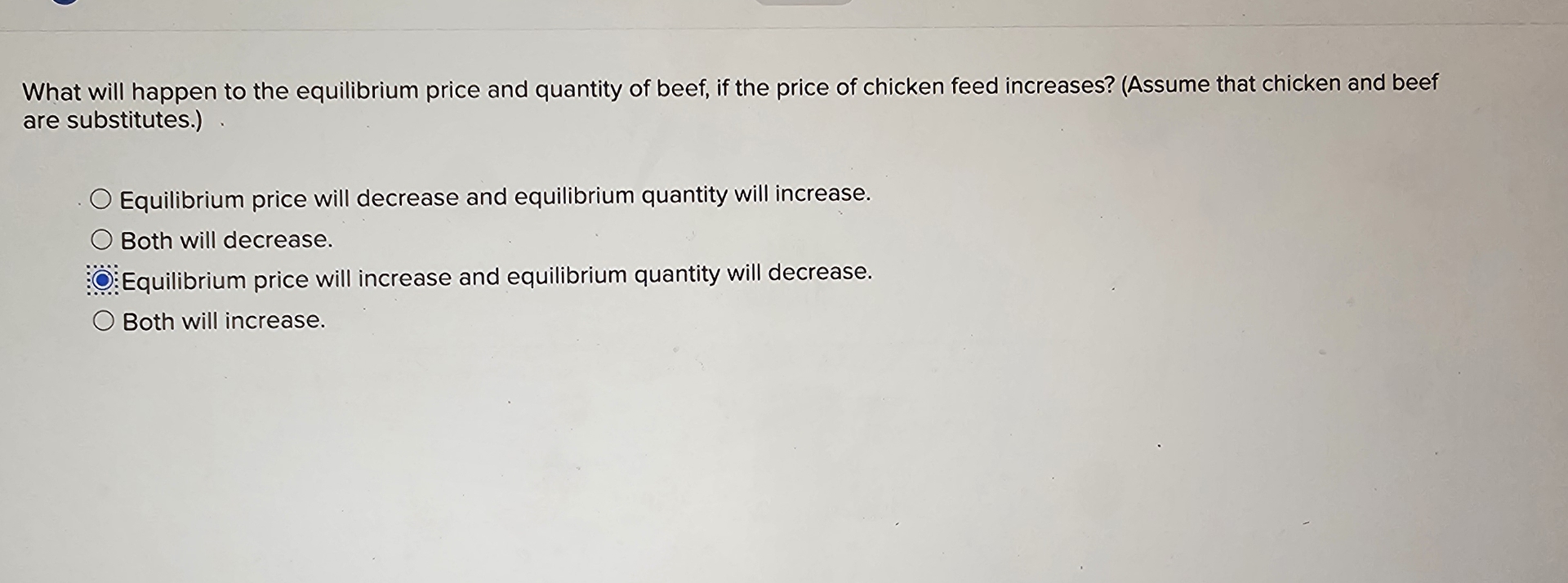 Solved What will happen to the equilibrium price and | Chegg.com