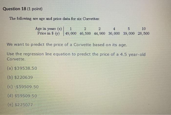 Solved Age in years 49,000 46,500 44,900 36,000 39,000 | Chegg.com